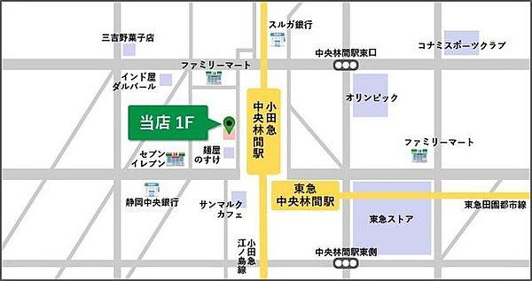 【地図】★タウンハウジング中央林間店★
